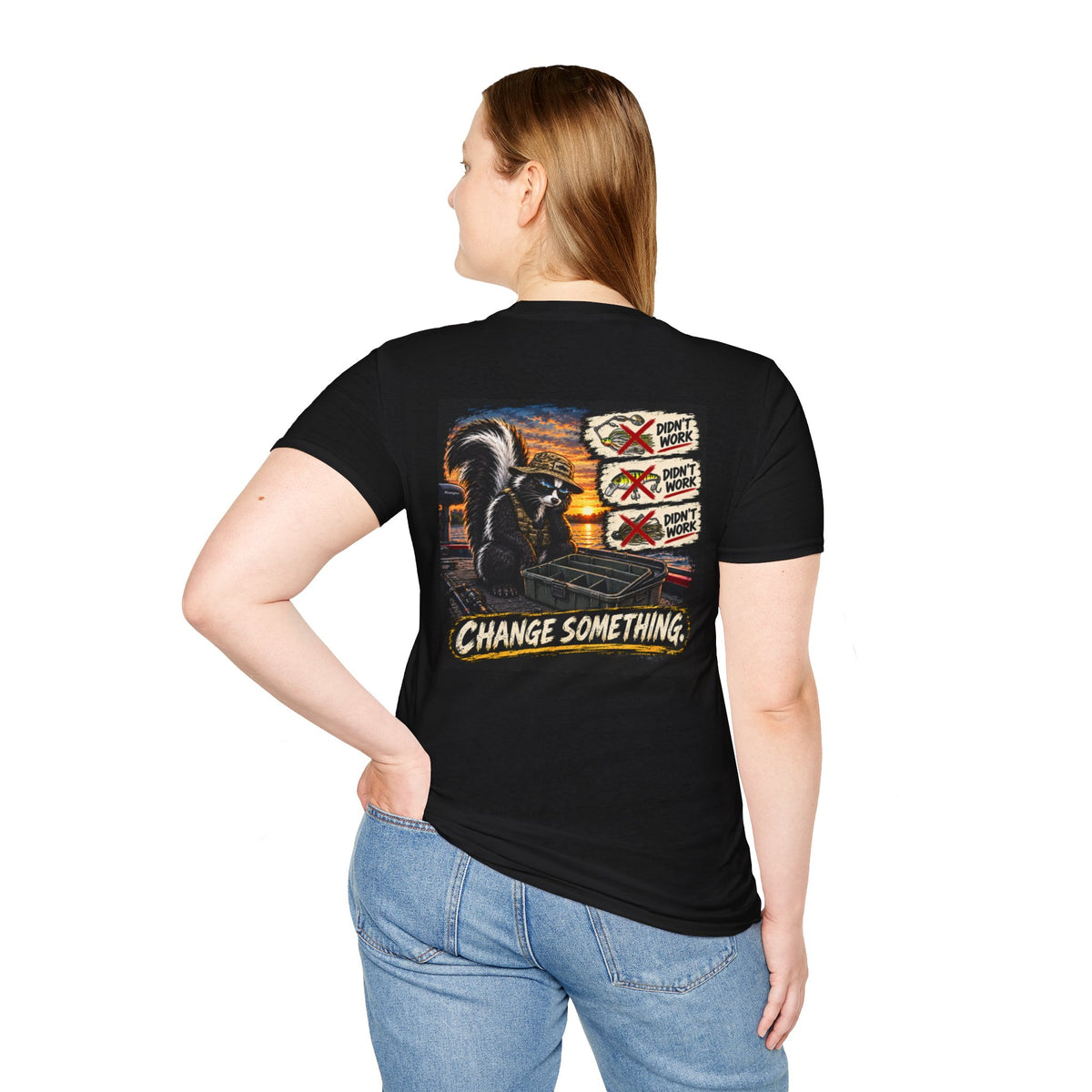 T-Shirt Change Something, Skunk Happens Fishing Graphic Tee