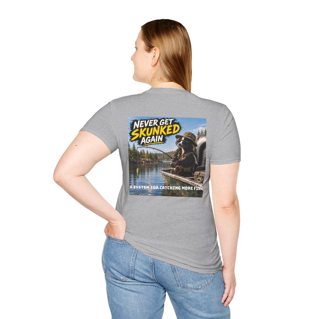 T-Shirt Never Get Skunked Again, Catch More Fish Fishing Graphic Tee