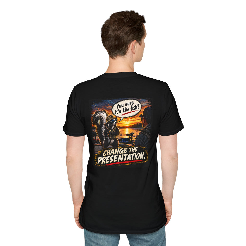 T‑Shirt Don't Blame The Fish, Change The Presentation Fishing Graphic Tee