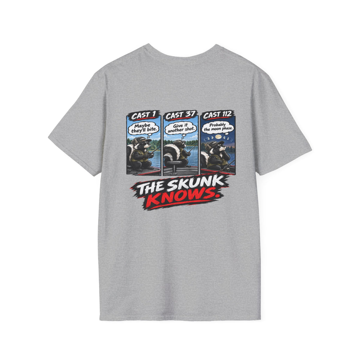 T-Shirt I Should've Changed Lures, The Skunk Knows Fishing Graphic Tee