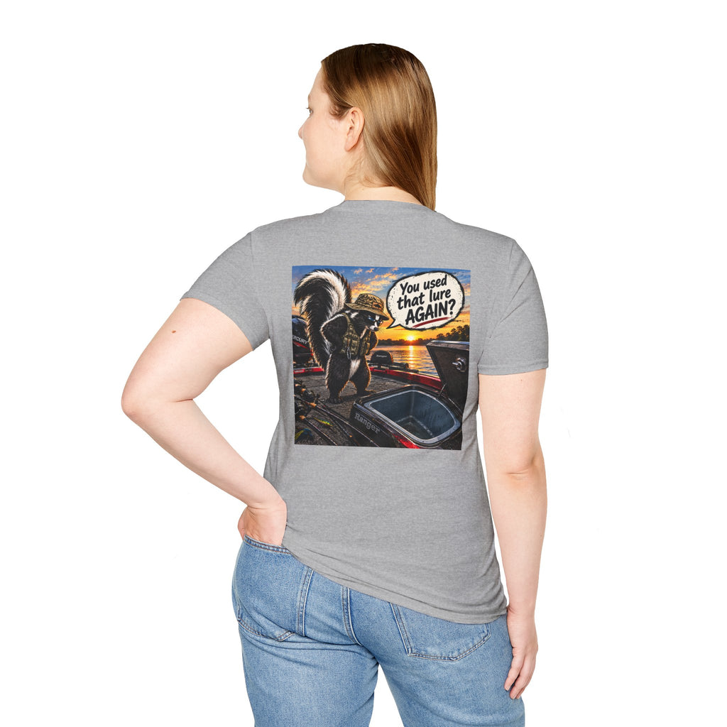 T-Shirt The Skunk, You Used That Lure Again Fishing Graphic Tee