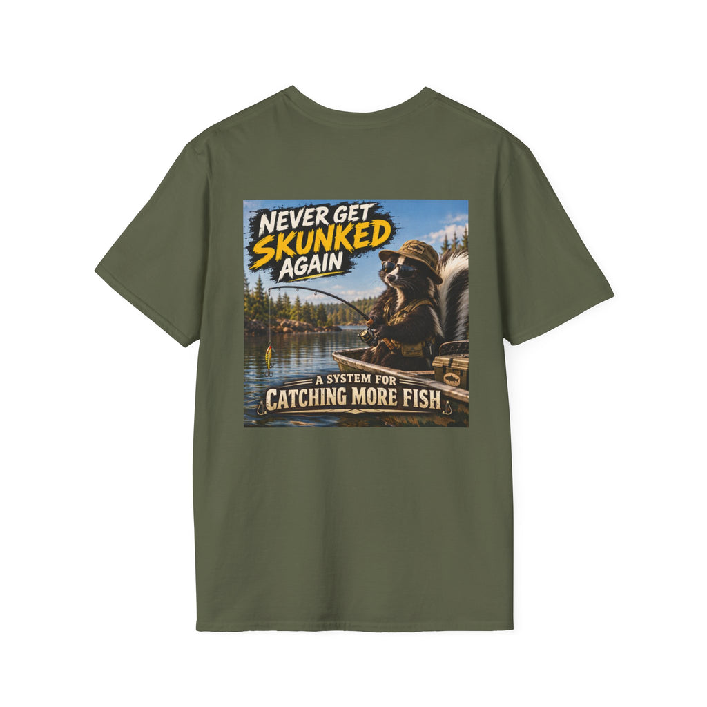 T-Shirt Never Get Skunked Again, Catch More Fish Fishing Graphic Tee