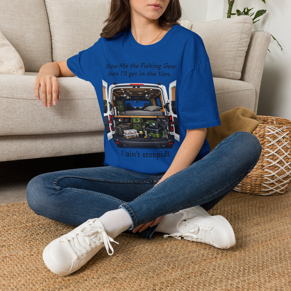 T‑Shirt — “I ain't stoopid!”