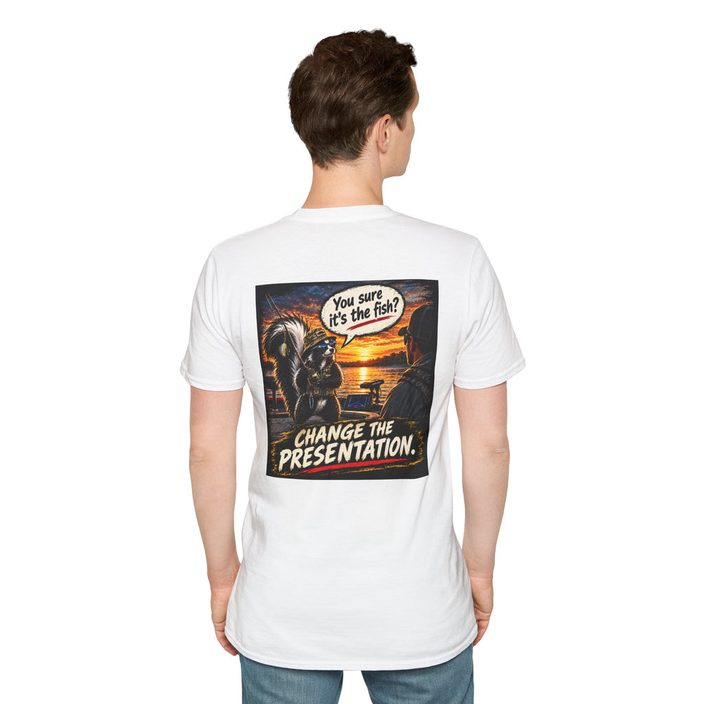 T‑Shirt Don't Blame The Fish, Change The Presentation Fishing Graphic Tee