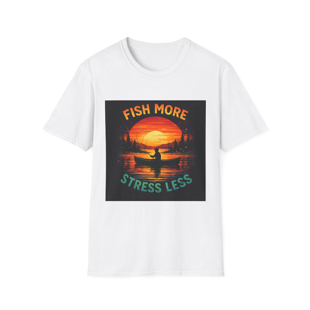 T-Shirt "Fish More Stress Less"