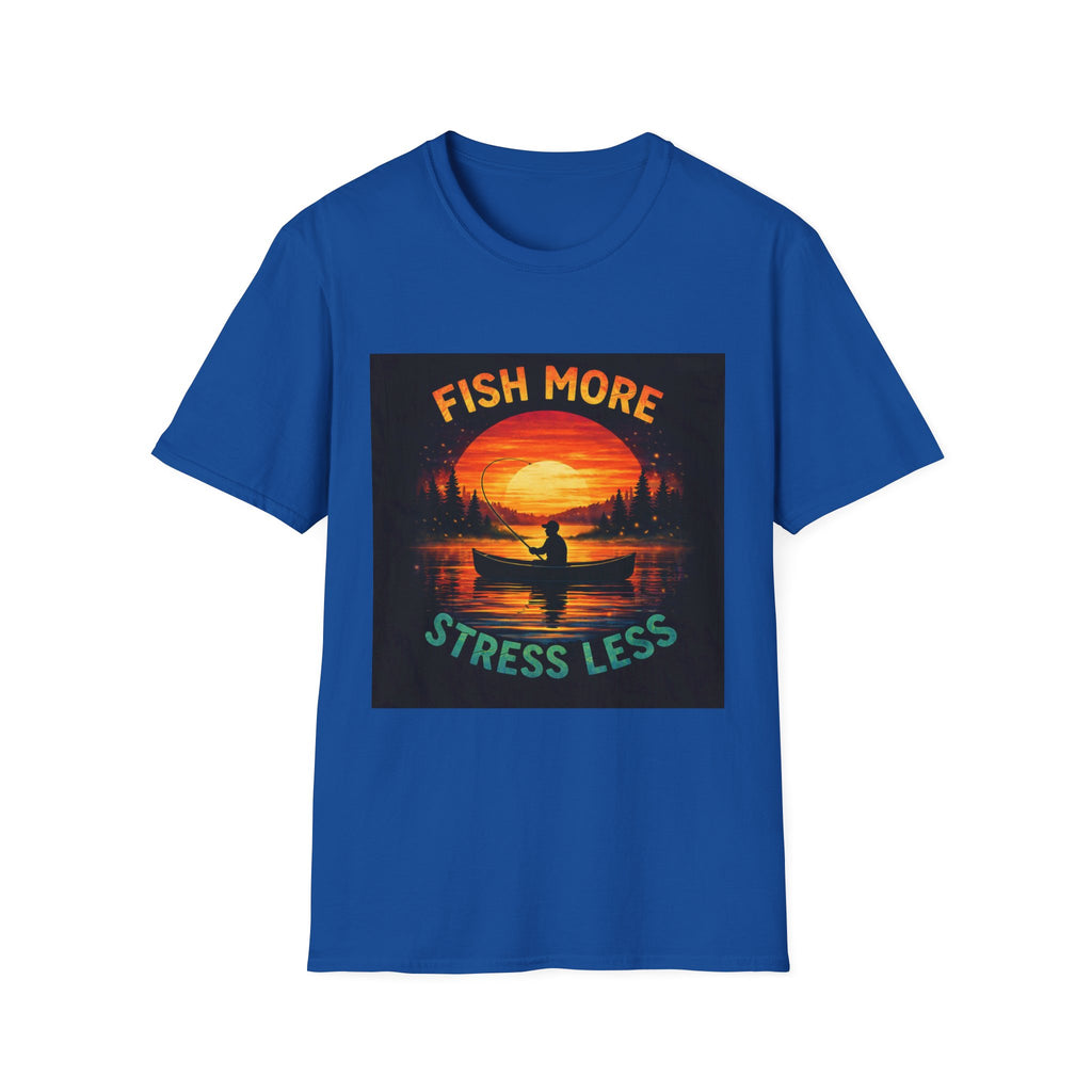 T-Shirt "Fish More Stress Less"